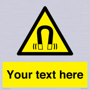 Custom Magnetic Field Sign